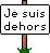 :suisdehors: